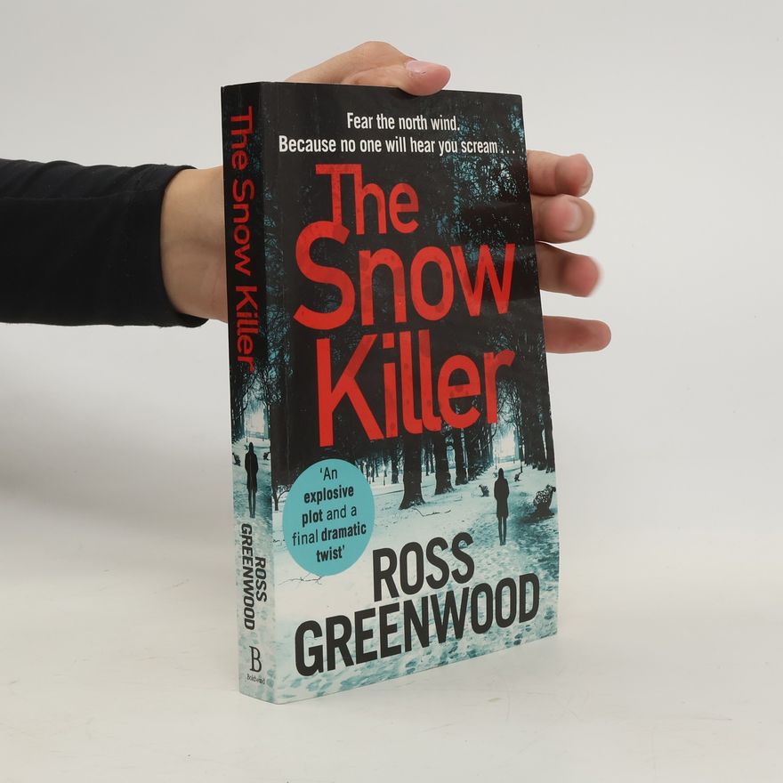 Ross Greenwood The Snow Killer