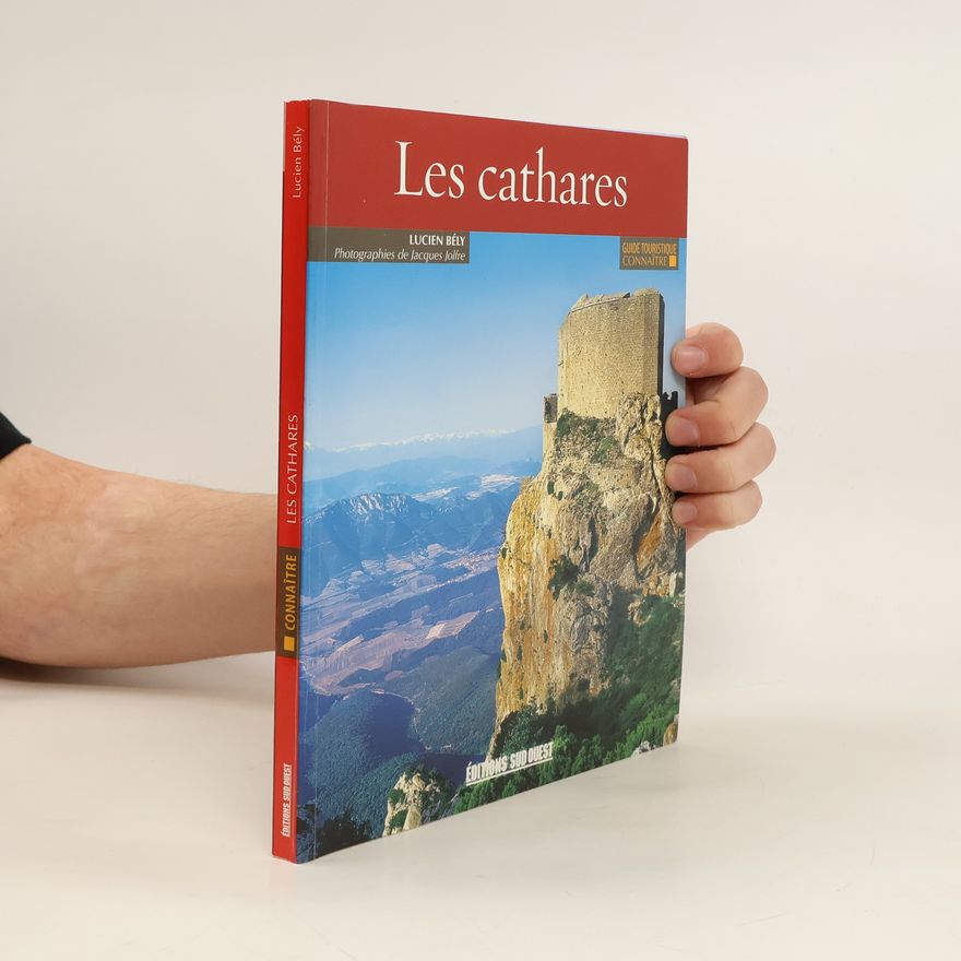 Lucien Bély Connaitre Les Cathares