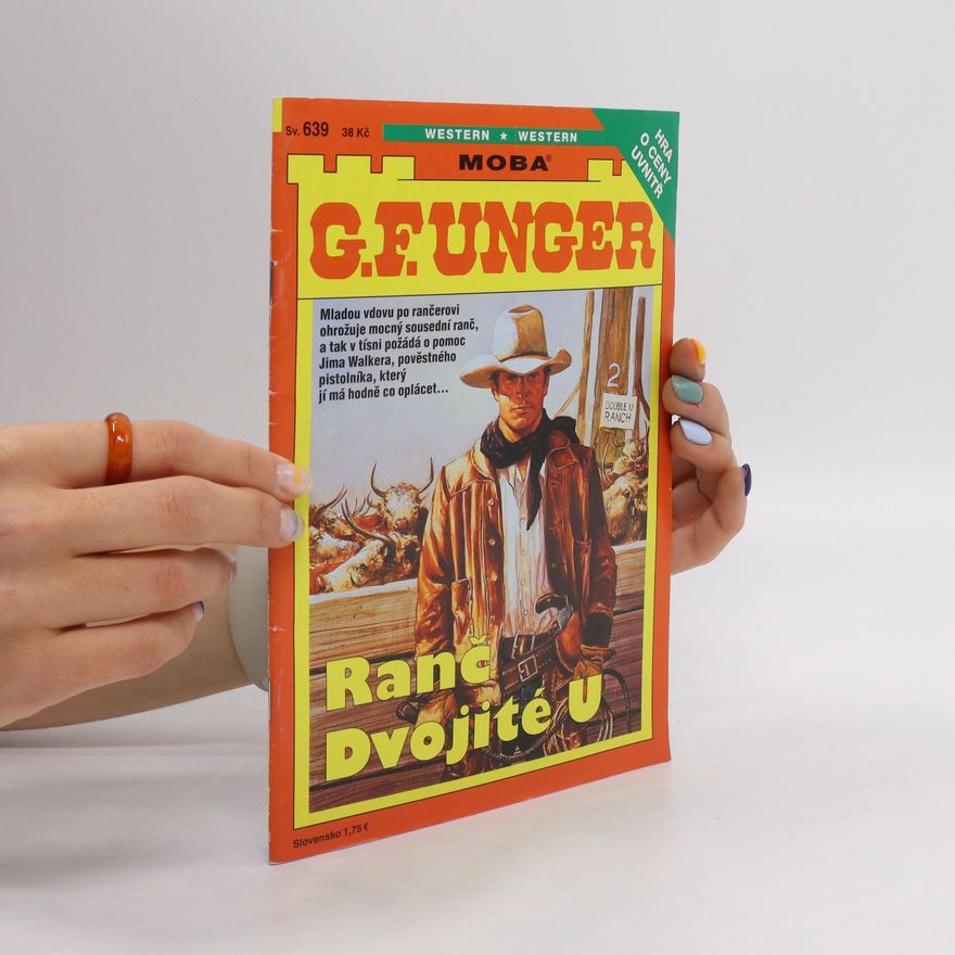Gert Fritz Unger Ranč Dvojité U
