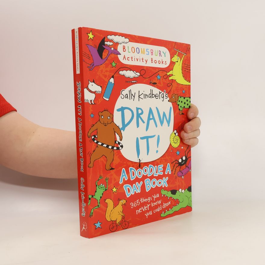 Sally Kindberg Draw It! A Doodle A Day Book
