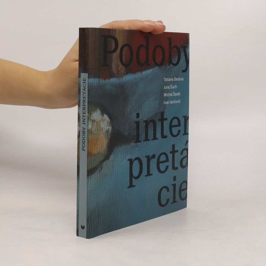 Ivan Jančovič Podoby interpretácie