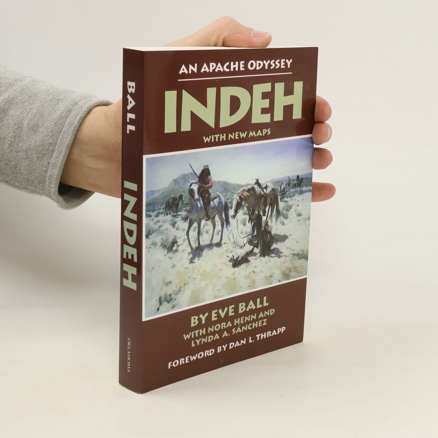 Eve Ball Indeh, an Apache Odyssey