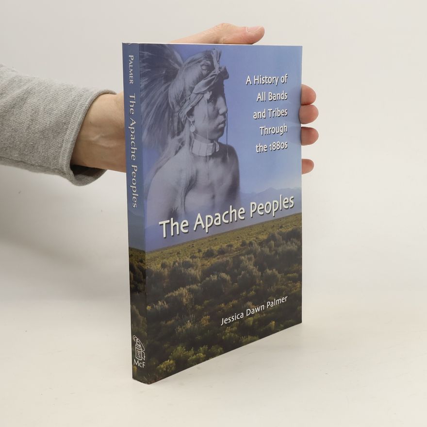 Jessica Dawn Palmer The Apache Peoples