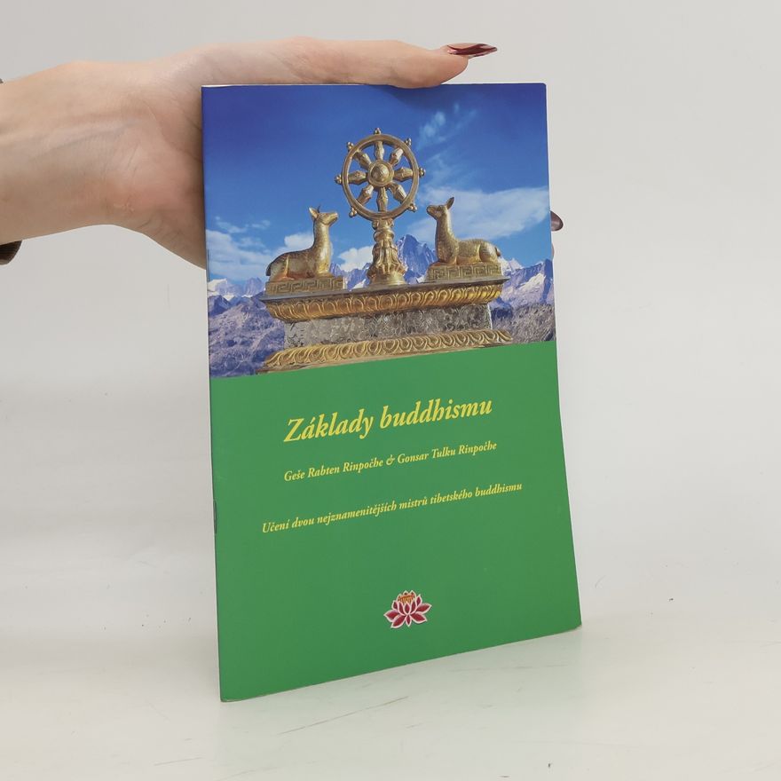 Gonsar Tulku Rinpočhe Základy buddhismu