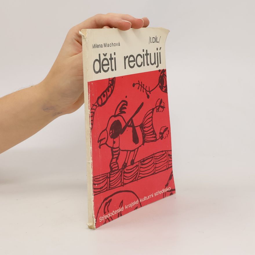 Milena Machová Děti recitují 1 .díl
