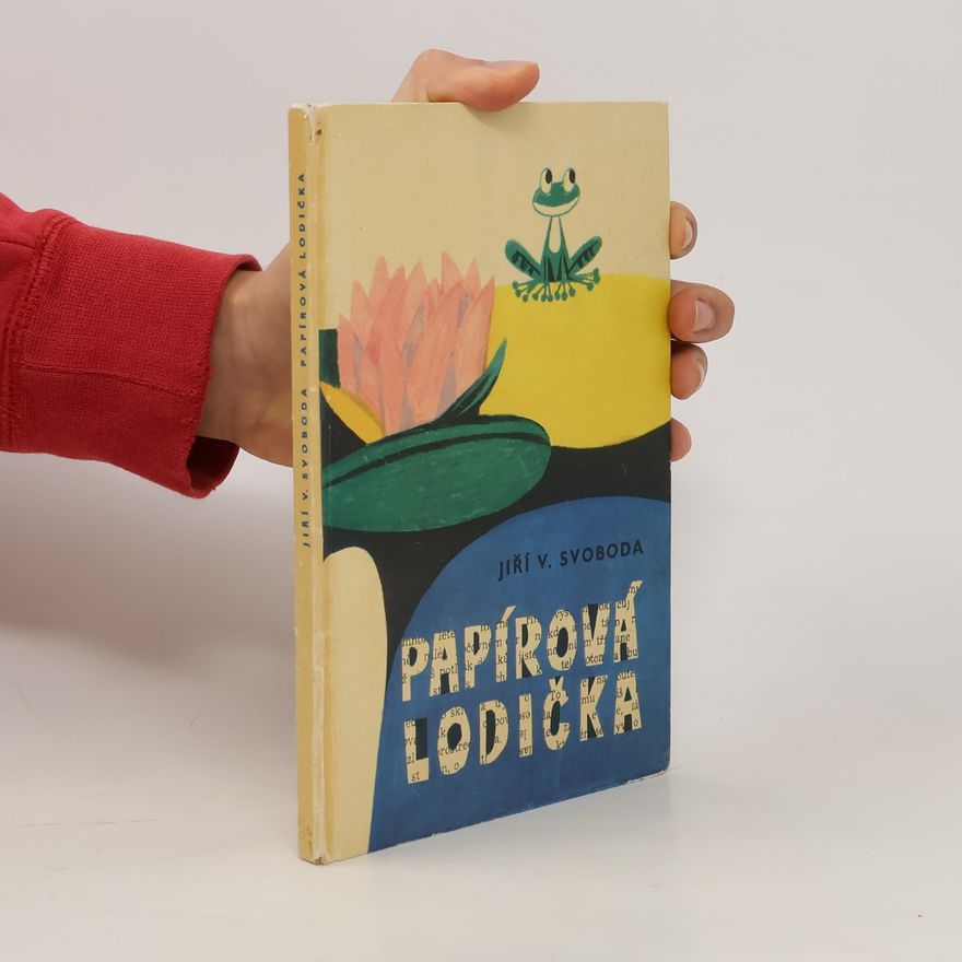 Jiří V. Svoboda Papírová lodička