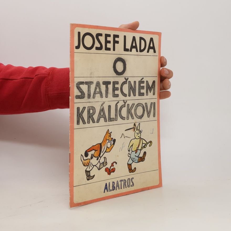 Josef Lada O statečném králíčkovi