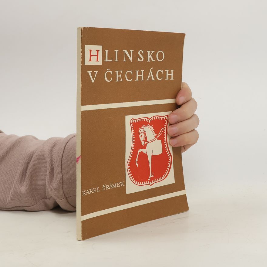 Karel Šrámek Hlinsko v Čechách
