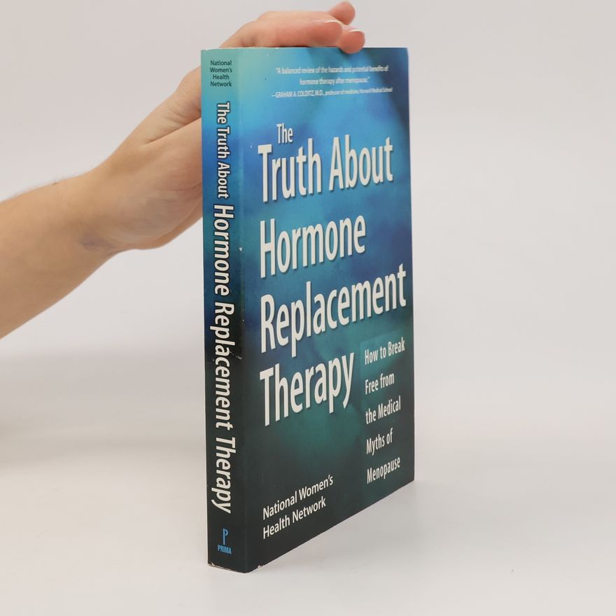 Ellen Michaud The Truth about Hormone Replacement Therapy