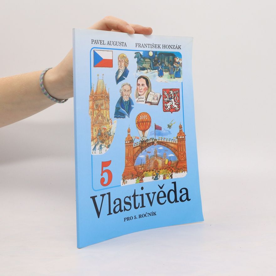 Pavel Augusta Vlastivěda pro 5. ročník ZŠ - učebnice