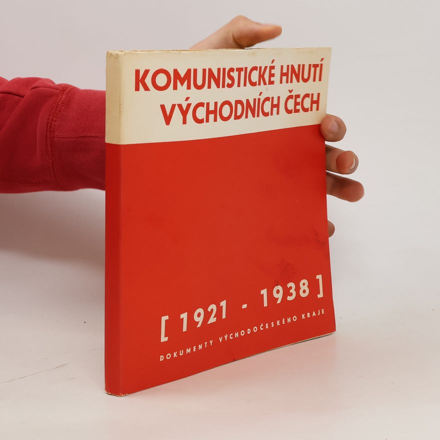 AA.VV. Komunistické hnutí východních Čech