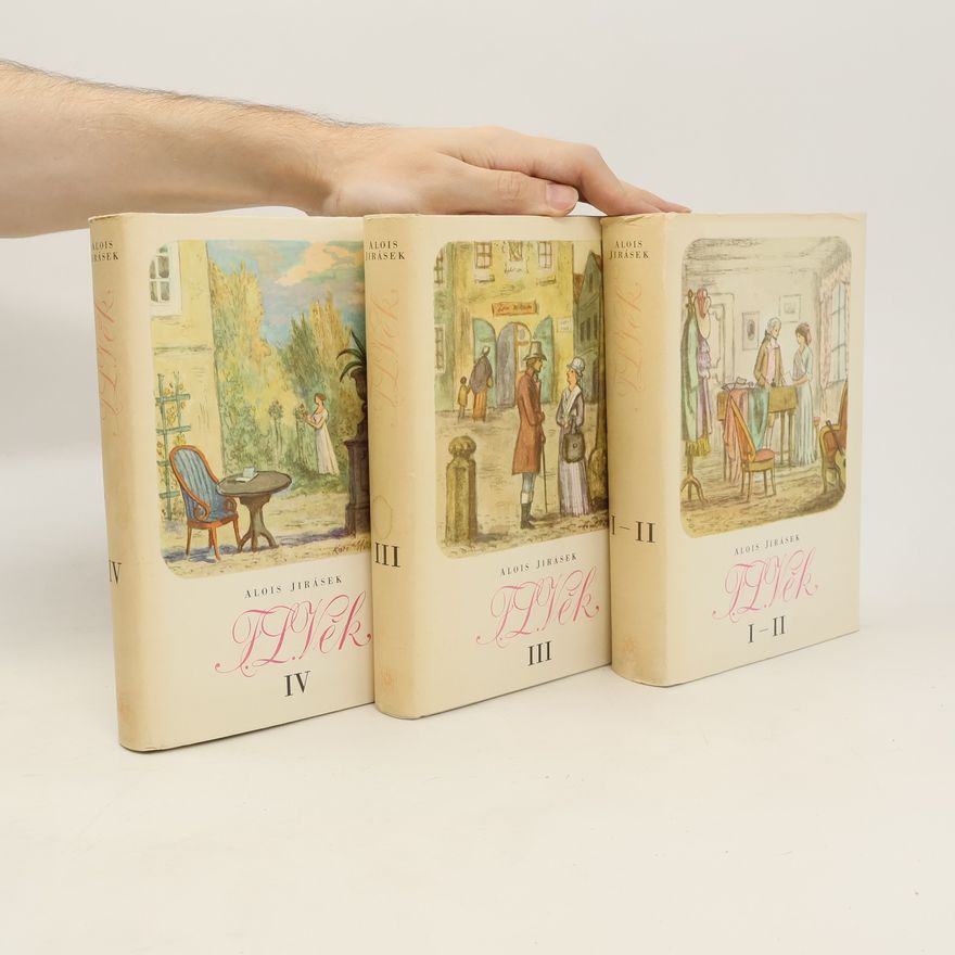 Alois Jirásek F. L. Věk 1-4