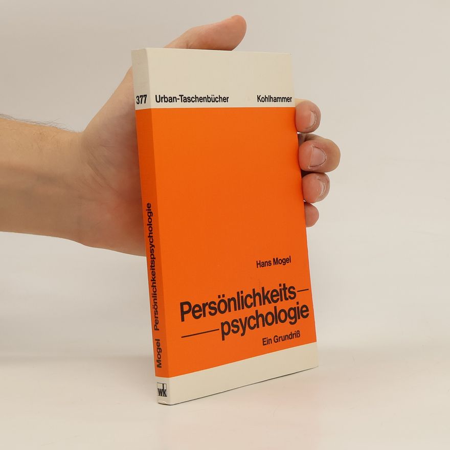 Hans Mogel Persönlichkeitspsychologie