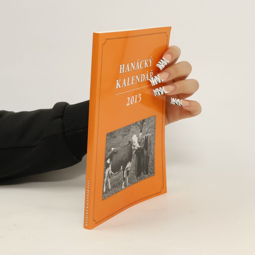 Kolektív autorov Hanácký kalendář 2015