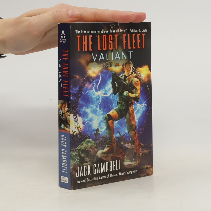 Jack Campbell The Lost Fleet: Valiant