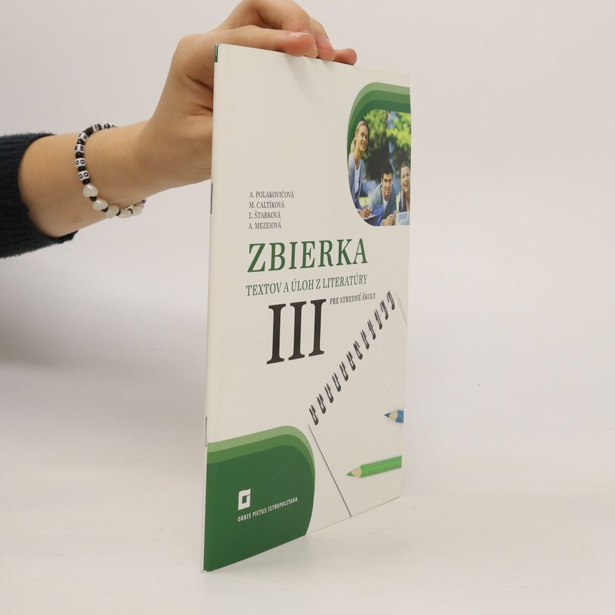 Zuzana Lorencová Zbierka textov a úloh z literatúry pre stredné školy III
