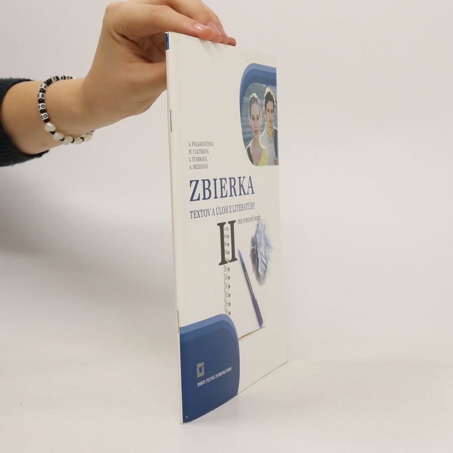 Zuzana Lorencová Zbierka textov a úloh z literatúry pre stredné školy II