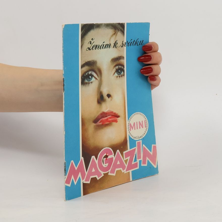 Various authors Ženám k svátku. Mini magazín