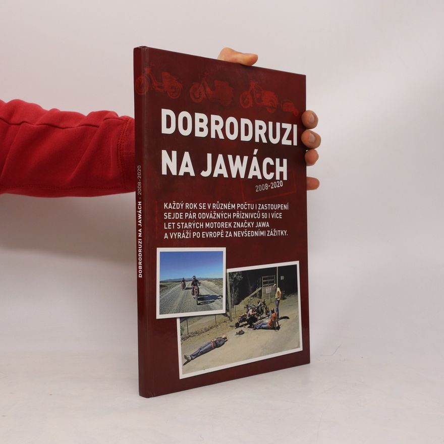 Pavel Dobřecký Dobrodruzi na Jawách 2008-2020