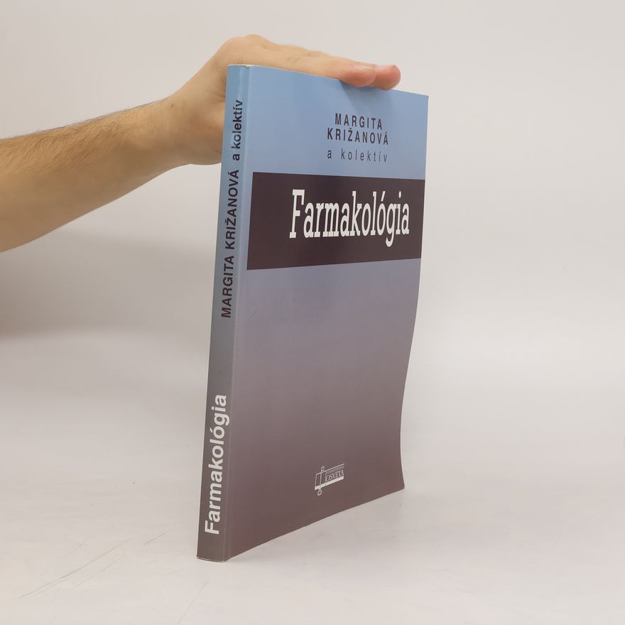 Margita Križanová Farmakológia