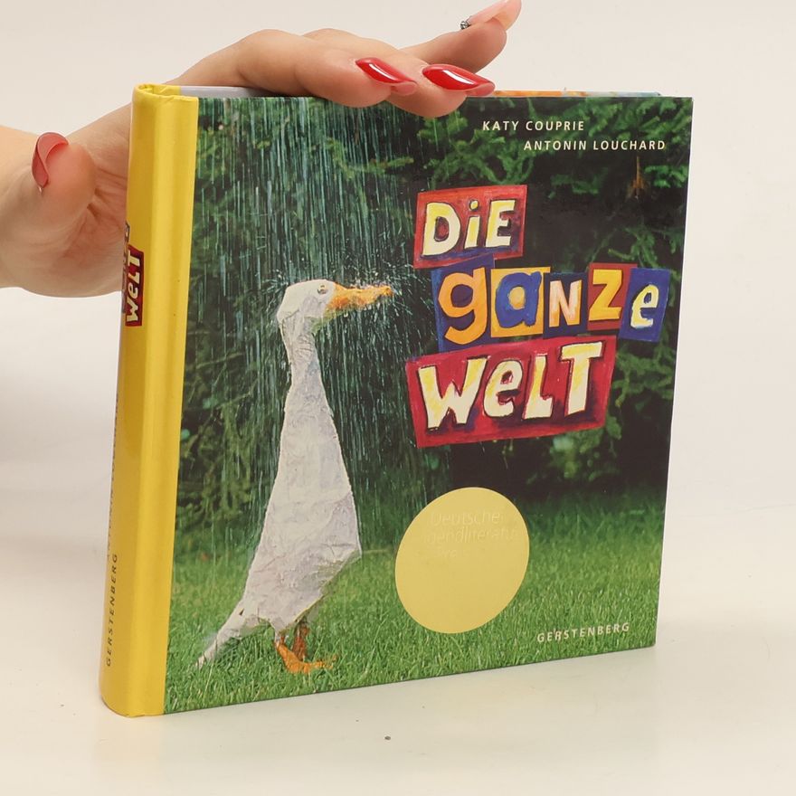Katy Couprie Die ganze Welt