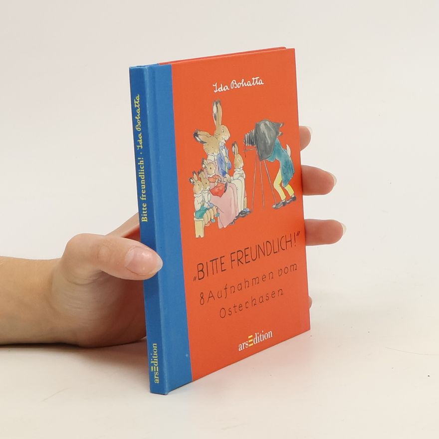 Ida Bohatta-Morpurgo Bitte freundlich!