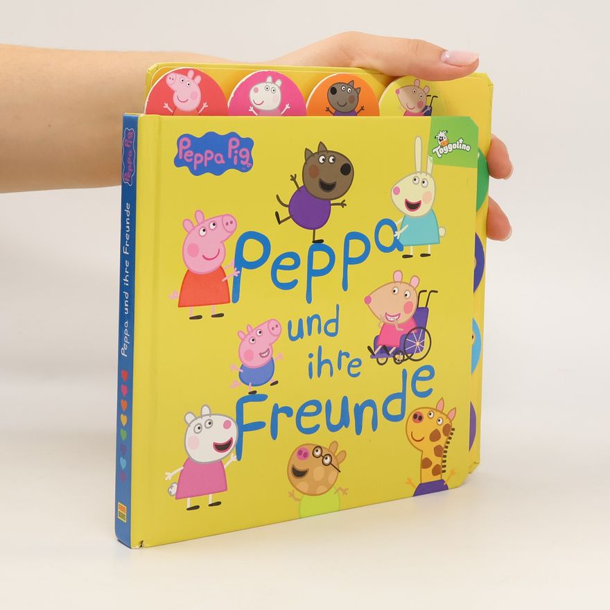 Kolektiv autorů Peppa Pig - Peppa und ihre Freunde