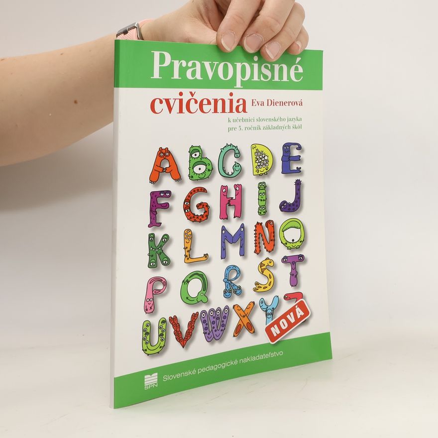 Dienerová Eva Pravopisné cvičenia k učebnici zo slovenského jazyka pre 3. ročník ZŠ
