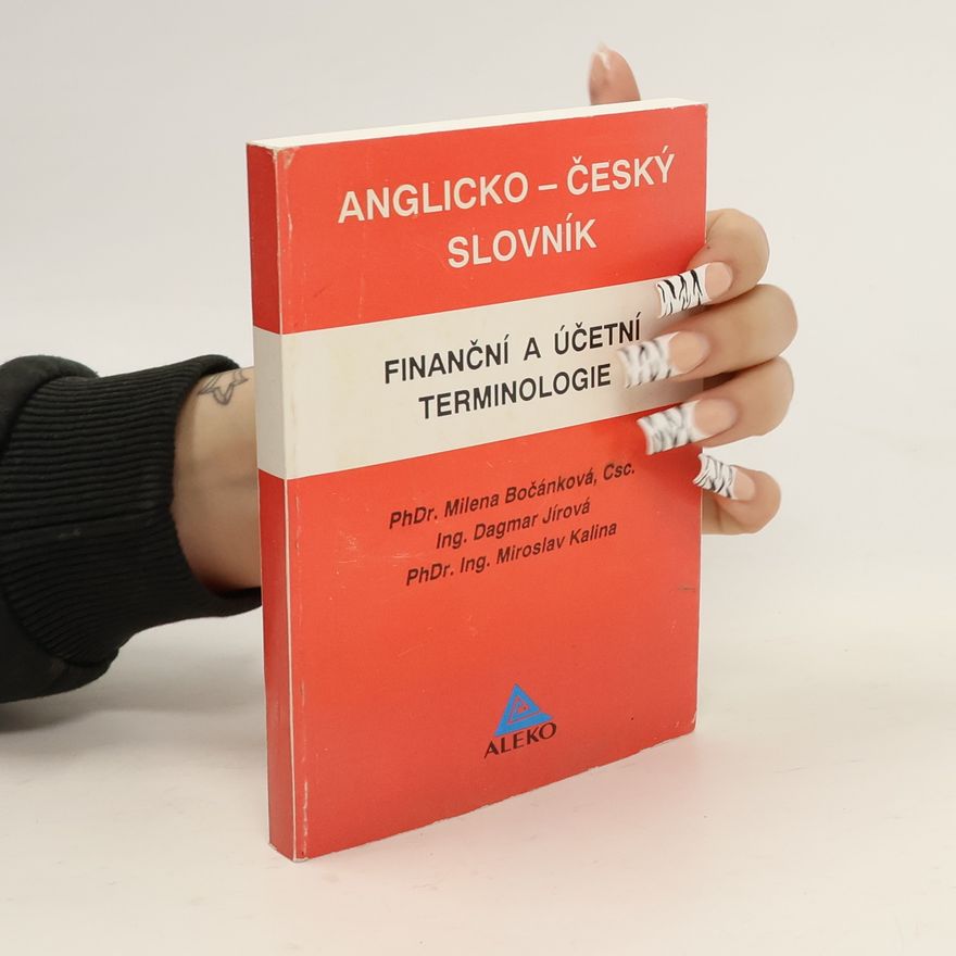 Dagmar Jírová Anglicko-český slovník finanční a účetní terminologie