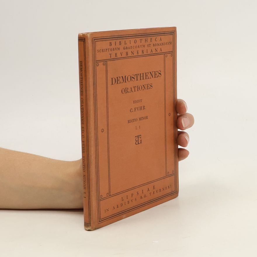 Carolus Fuhr Demosthenes Orationes. Vol. 1