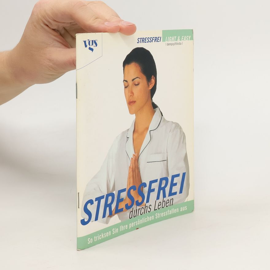 Mary Dempcy Stressfrei durchs Leben