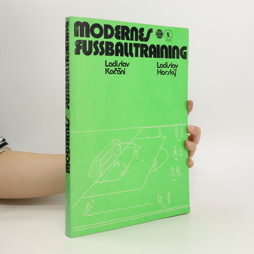 Ladislav Horský Modernes Fussballtraining