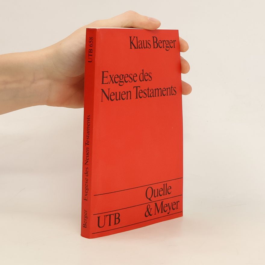 Klaus Berger Exegese des Neuen Testaments