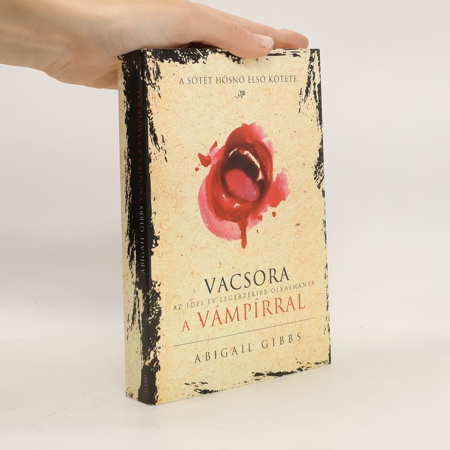 Abigail Gibbs Vacsora a vámpírral