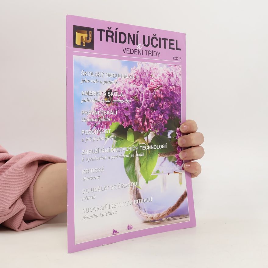 Kolektiv autorů Třídní učitel a vedení třídy 2/2018