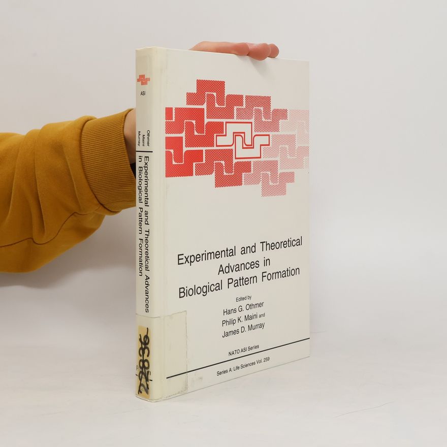 James Dickson Murray Experimental and Theoretical Advances in Biological Pattern Formation