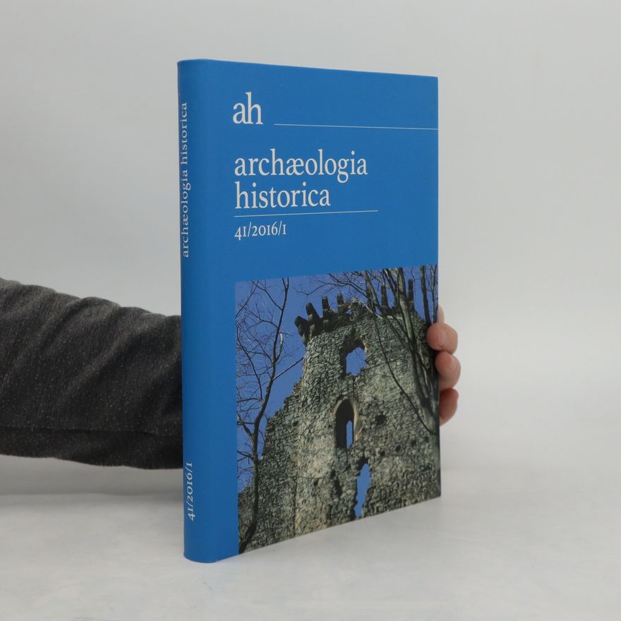 Pavel Kouřil Archaeologia historica 41/2016/I