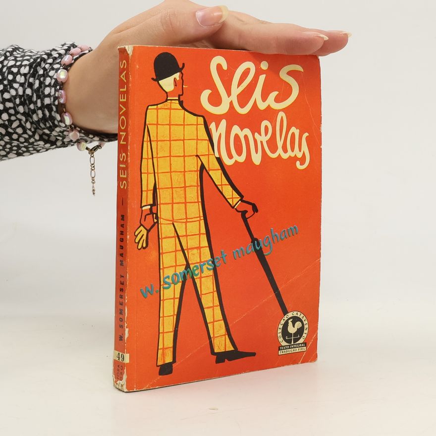 William Somerset Maugham Seis novelas