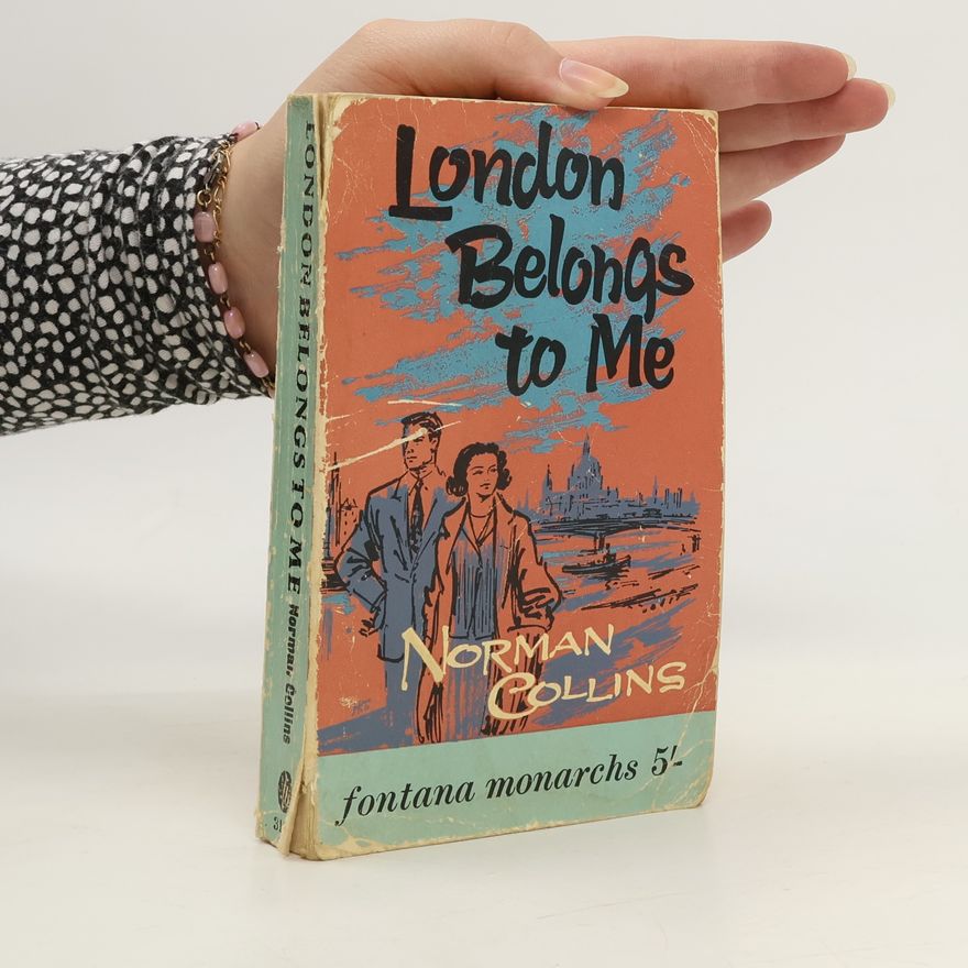 Norman Collins London Belongs to Me