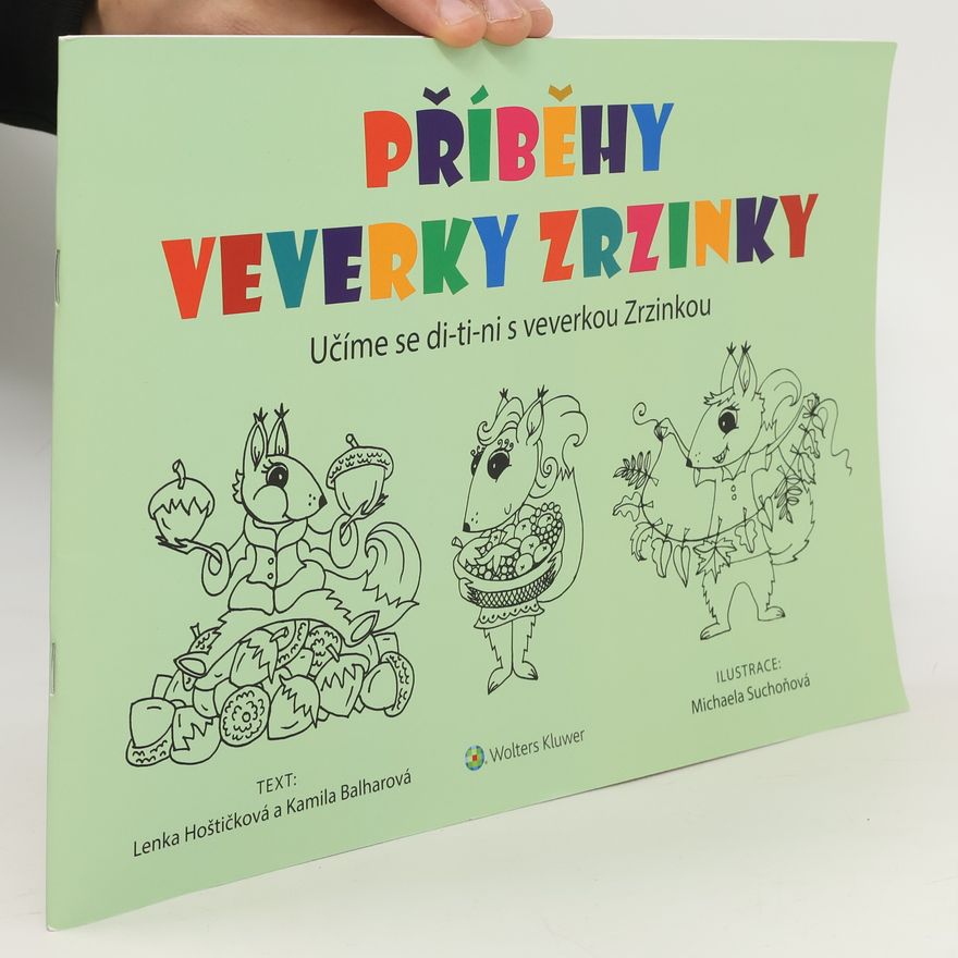 Lenka Hoštičková Příběhy veverky Zrzinky