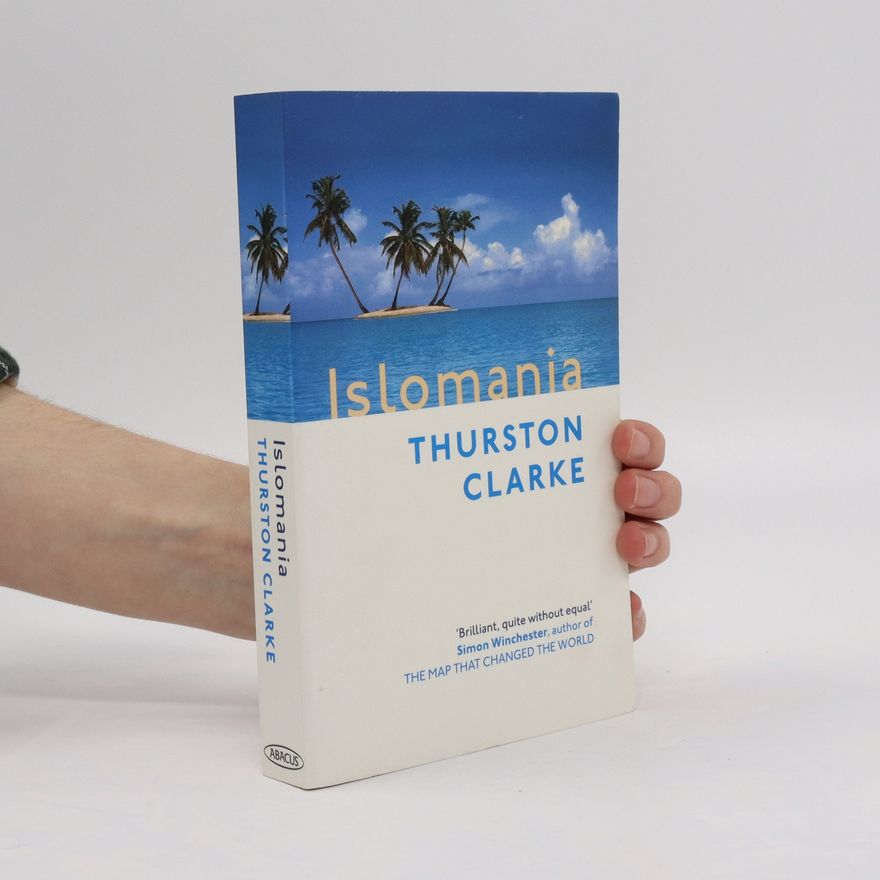Thurston Clarke Islomania