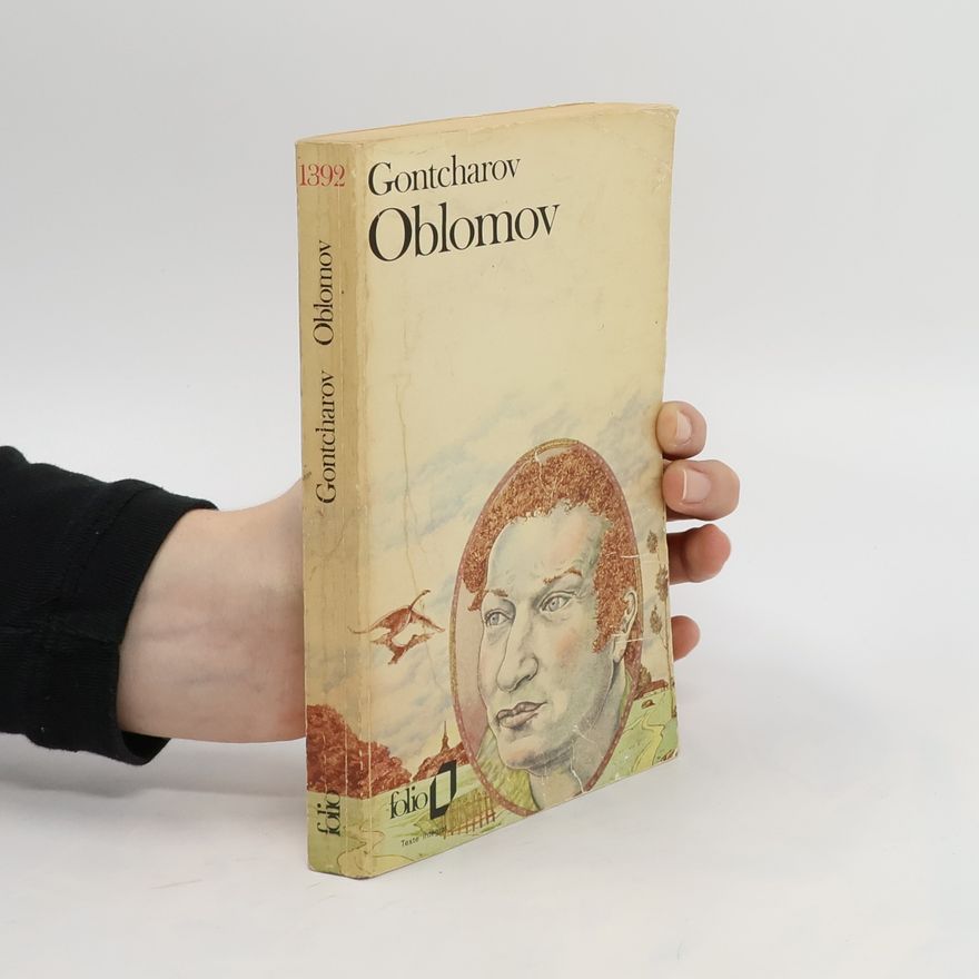 Ivan Alexandrovitch Gontcharov Oblomov