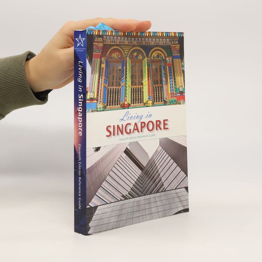 Kolektiv autorů Living in Singapore