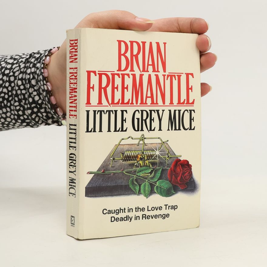 Brian Freemantle Little Grey Mice