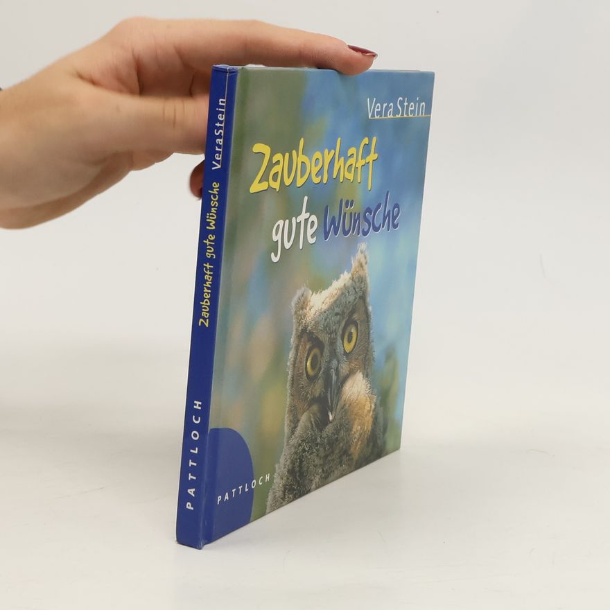 Vera Stein Zauberhaft gute Wünsche
