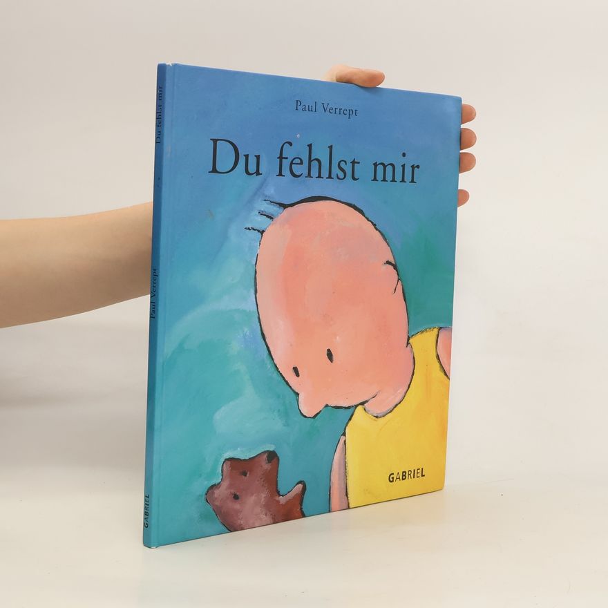Paul Verrept Du fehlst mir