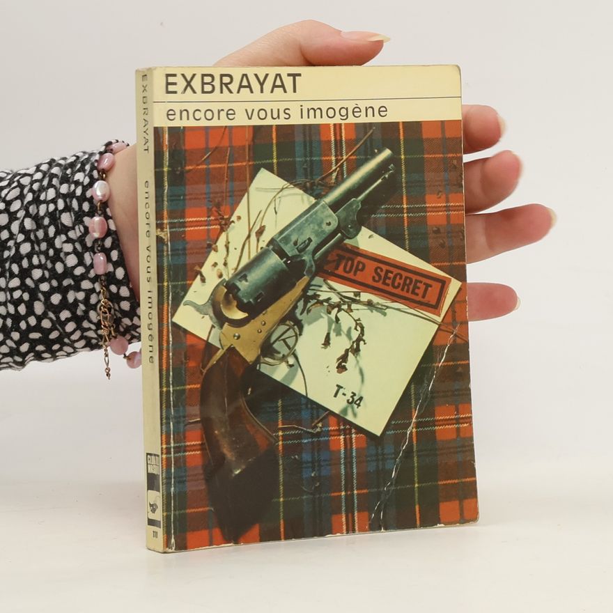 Charles Exbrayat Encore vous, Imogène ?