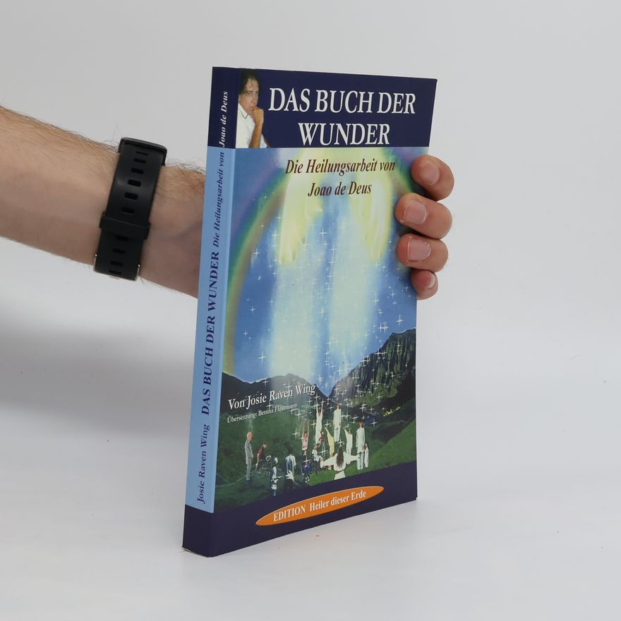 Josie Raven Wing Das Buch der Wunder