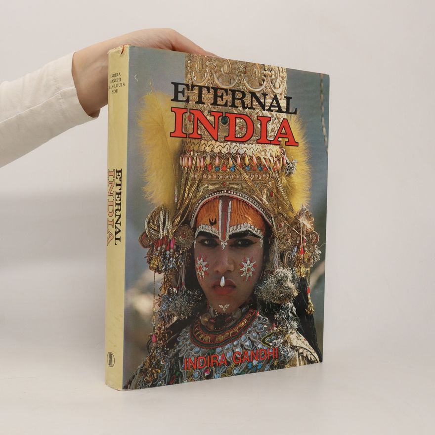 Indira Gandhi Eternal India