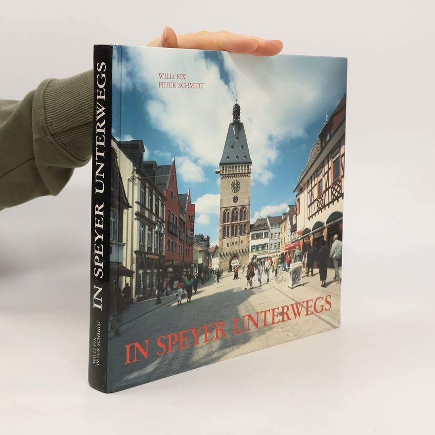 Willi Fix In Speyer unterwegs